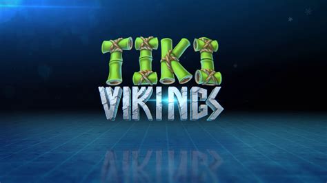 Tiki Vikings brabet